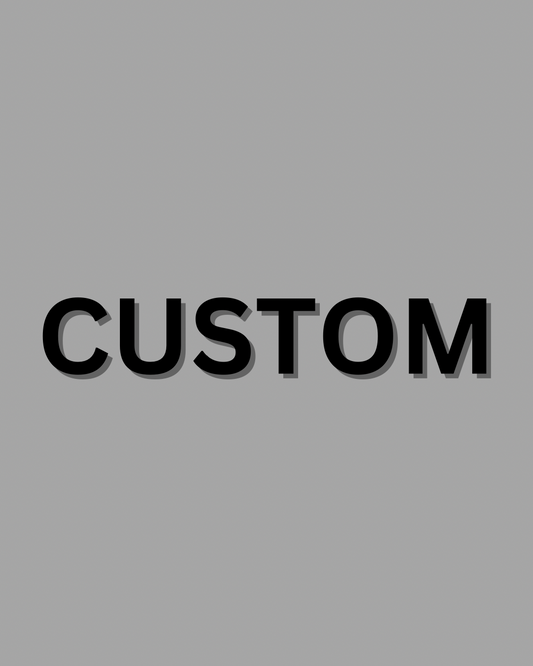 Custom